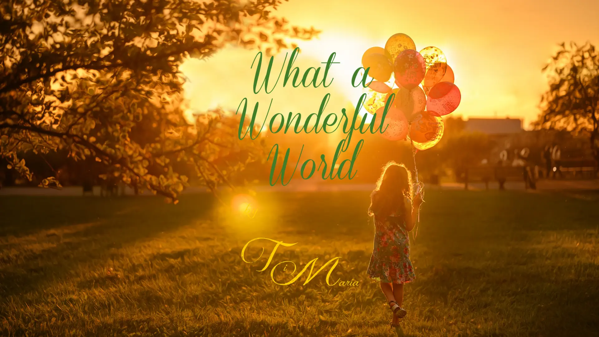 What a Wonderful World by Ti Maria